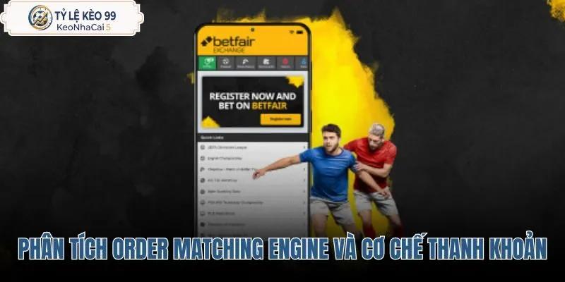phan-tich-order-matching-engine-va-co-che-thanh-khoan phan-tich-order-matching-engine-va-co-che-thanh-khoan